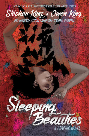 Sleeping Beauties: Deluxe Remastered Edition (Graphic Novel) by Owen King, Stephen King, Rio Youers and Alison Sampson
