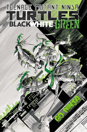 Teenage Mutant Ninja Turtles: Black, White, and Green by Dave Baker, Paulina Ganucheau, Declan Shalvey, Tyler Boss and Riley Rossmo