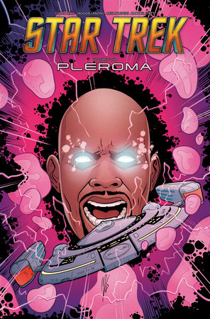 Star Trek, Vol. 4: Pleroma by Collin Kelly and Jackson Lanzing