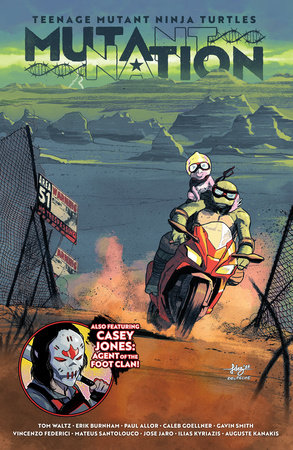 Teenage Mutant Ninja Turtles: Mutant Nation, Vol. 1 by Tom Waltz and Erik Burnham