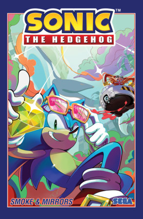 Sonic the Hedgehog, Vol. 23: Smoke & Mirrors by Evan Stanley