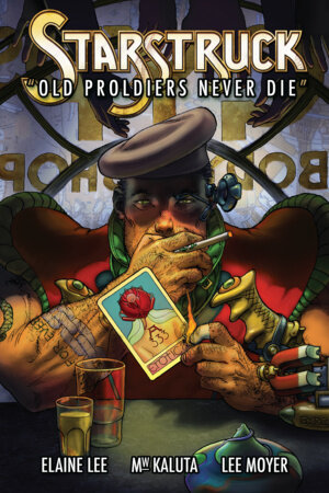 Starstruck: Old Proldiers Never Die by Elaine Lee, Michael WM. Kaluta and Lee Moyer