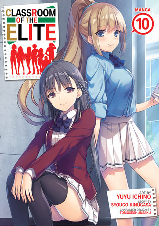 Classroom of the Elite (Manga) Vol. 10 by Syougo Kinugasa