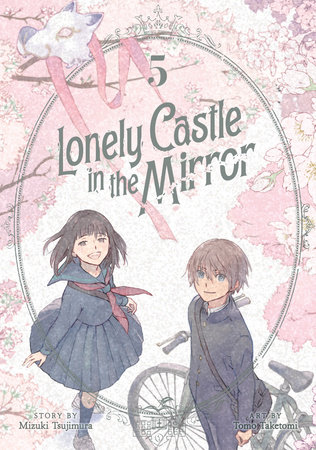 Lonely Castle in the Mirror (Manga) Vol. 5 by Mizuki Tsujimura