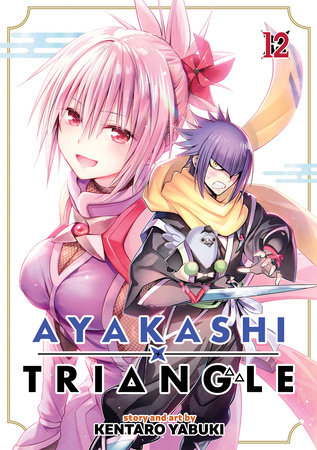 Ayakashi Triangle Vol. 12 by Kentaro Yabuki