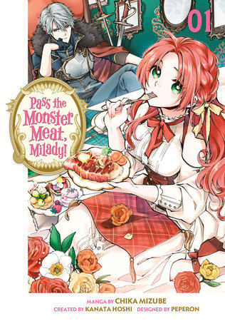 Pass the Monster Meat, Milady! 1 by Chika Mizube