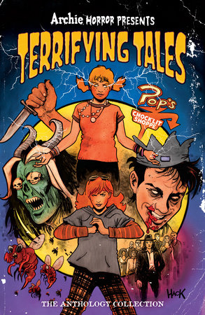 Archie Horror Presents: Terrifying Tales by Cullen Bunn, Eliot Rahal, Sam Maggs, Tim Seeley and Magdalene Visaggio