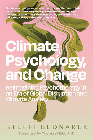 Climate, Psychology, and Change by Steffi Bednarek