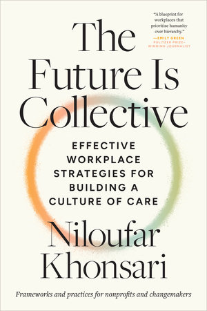 The Future Is Collective by Niloufar Khonsari