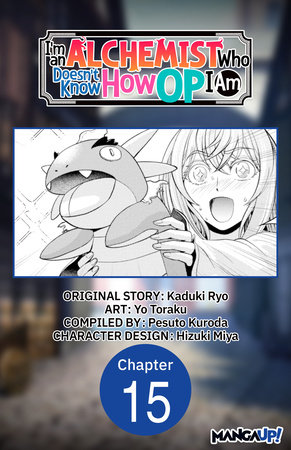 I'm an Alchemist Who Doesn't Know How OP I Am #015 by Kaduki Ryo and Yo Toraku