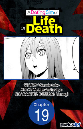 A Dating Sim of Life or Death #019 by Waruiotoko, PONJEA and Nashyu