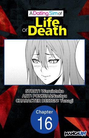 A Dating Sim of Life or Death #016 by Waruiotoko, PONJEA and Nashyu