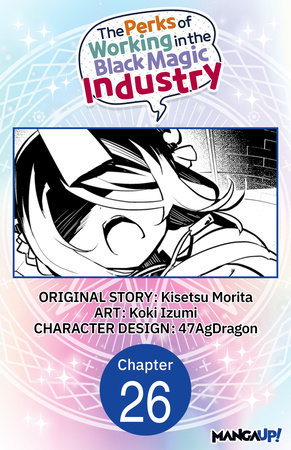 The Perks of Working in the Black Magic Industry #026 by Kisetsu Morita and Koki Izumi