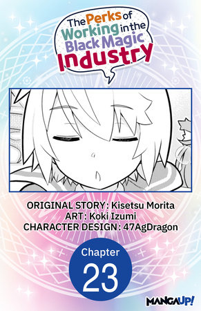 The Perks of Working in the Black Magic Industry #023 by Kisetsu Morita and Koki Izumi