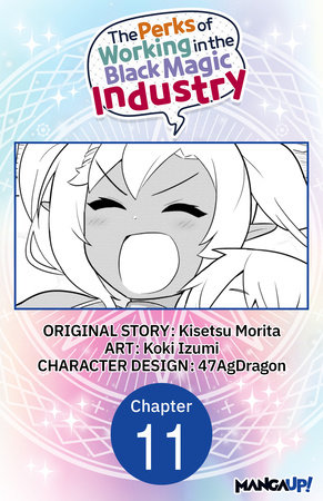The Perks of Working in the Black Magic Industry #011 by Kisetsu Morita and Koki Izumi