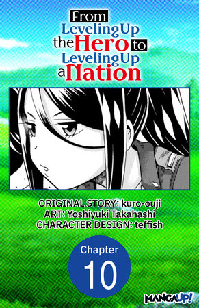 From Leveling Up the Hero to Leveling Up a Nation #010 by kuro-ouji and Yoshiyuki Takahashi