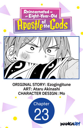 Reincarnated as an Eight-Year-Old Apostle of the Gods #023 by Ezogingitune and Ataru Akinashi