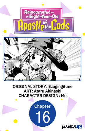 Reincarnated as an Eight-Year-Old Apostle of the Gods #016 by Ezogingitune and Ataru Akinashi