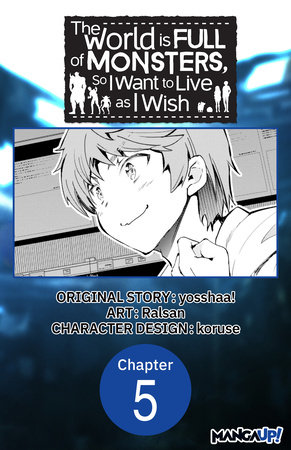 The World is Full of Monsters, So I Want to Live as I Wish #005 by yosshaa! and Ralsan