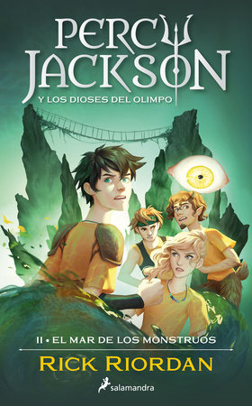El mar de los monstruos / The Sea of Monsters by Rick Riordan