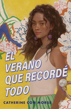 El verano que recordé todo / The Summer I Remembered Everything