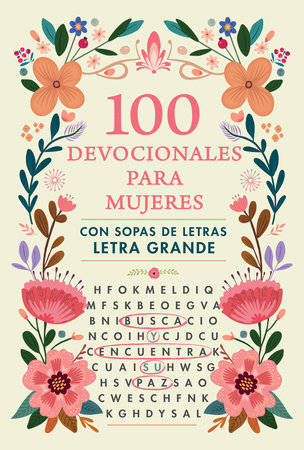 100 devocionales para mujeres. Con sopa de letras (letra grande) / One Hundred Devotionals for Woman with Word Search by Origen