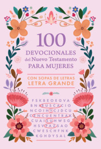 100 devocionales del Nuevo Testamento para mujeres: con sopa de letras  Letra Grande / 100 Devotionals  from the New Testament for Women: With Word Searches
