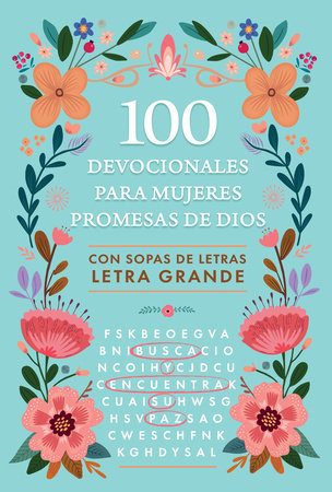 100 devocionales para mujeres. Promesas de Dios con sopa de letras / One Hundred Devotionals for Women. God's Promises with Word Search by Origen
