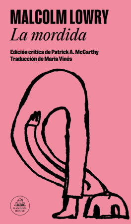 La mordida / The Bite by Malcolm Lowry