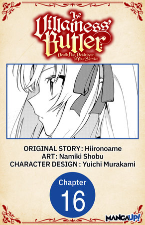 The Villainess' Butler: Death Flag Destroyer at Your Service #016 by Hiironoame and Shobu