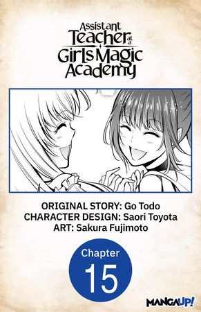 Assistant Teacher at a Girls Magic Academy #015 by Go Todo and Sakura Fujimoto