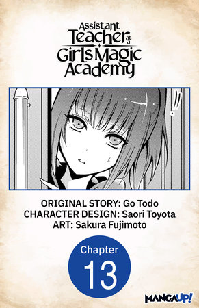 Assistant Teacher at a Girls Magic Academy #013 by Go Todo and Sakura Fujimoto