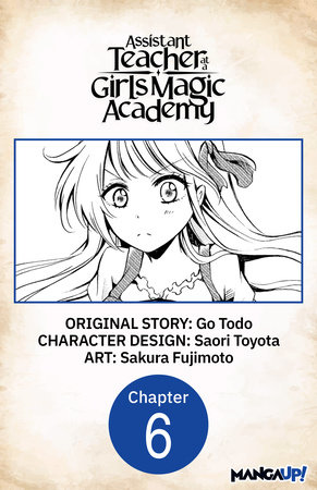 Assistant Teacher at a Girls Magic Academy #006 by Go Todo and Sakura Fujimoto