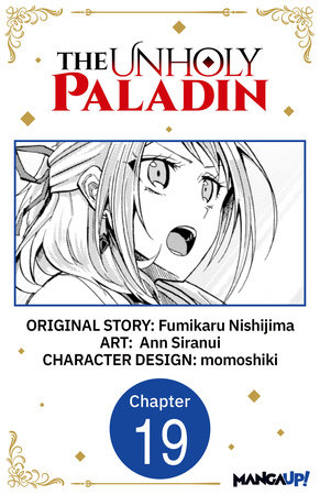 The Unholy Paladin #019 by Fumikaru Nishijima and Ann Siranui