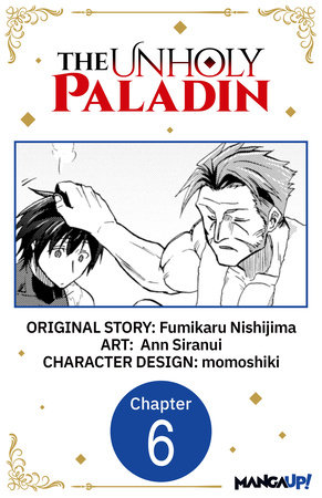 The Unholy Paladin #006 by Fumikaru Nishijima and Ann Siranui