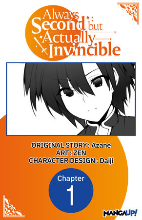 Always Second but Actually Invincible #001 by Azane and Daiji