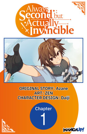 Always Second but Actually Invincible #001 by Azane and Daiji