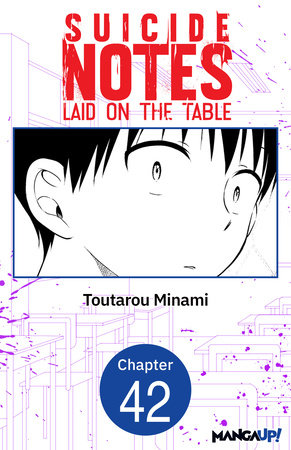 Suicide Notes Laid on the Table #042 by Toutarou Minami