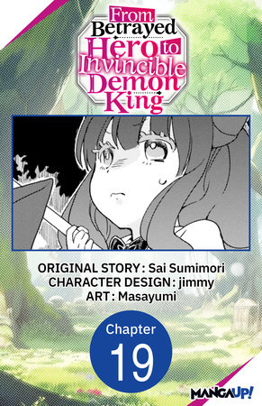 From Betrayed Hero to Invincible Demon King #019 by Sai Sumimori and Masayumi