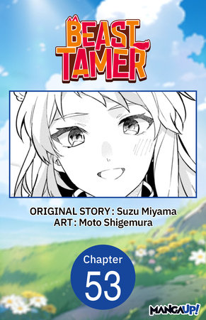 Beast Tamer #053 by Suzu Miyama and Moto Shigemura