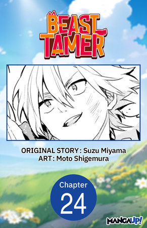Beast Tamer #024 by Suzu Miyama and Moto Shigemura