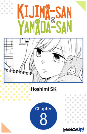 Kijima-san & Yamada-san #008 by Hoshimi SK