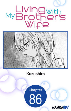 Living With My Brother's Wife #086 by Kuzushiro