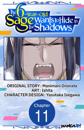 The 6-Year-Old Sage Wants to Hide in the Shadows #011