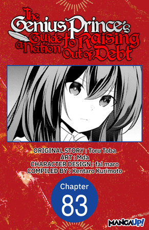 The Genius Prince's Guide to Raising a Nation Out of Debt #083 by Toru Toba and Mda