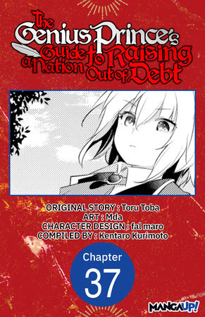 The Genius Prince's Guide to Raising a Nation Out of Debt #037 by Toru Toba and Mda