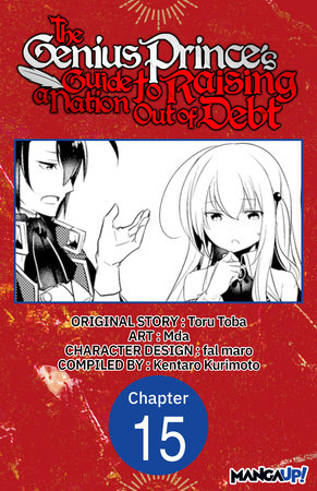 The Genius Prince's Guide to Raising a Nation Out of Debt #015 by Toru Toba and Mda
