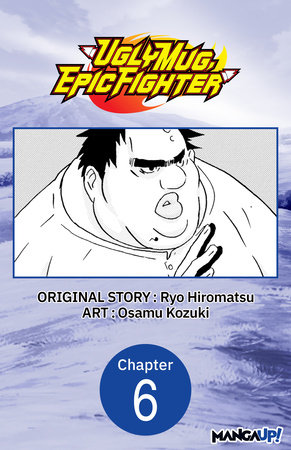 Uglymug, Epicfighter #006 by Ryo Hiromatsu and Osamu Kozuki