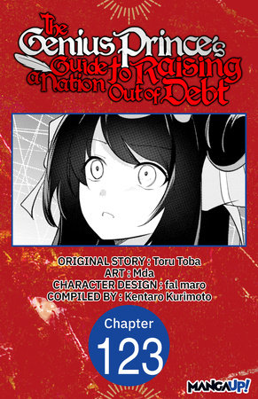 The Genius Prince's Guide to Raising a Nation Out of Debt #123 by Toru Toba and Mda