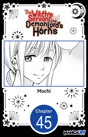The Witch's Servant and the Demon Lord's Horns #045 by Mochi